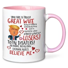 Wife Coffee Mug, Trump Mug for Wife, Funny Trump Wife Gifts for Wife Christmas