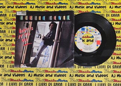LP*45 7'' ROBBIE NEVIL Wot's it to ya 1986 italy MANHATTAN 06 2018737 (QSN1)