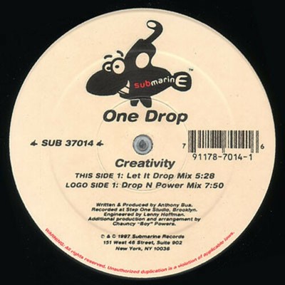 One Drop - Creativity - USA 12'' Vinyl - 1997 - Submarine