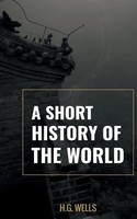H. G. Wells | A Short History Of The World | Taschenbuch | Englisch (2021)