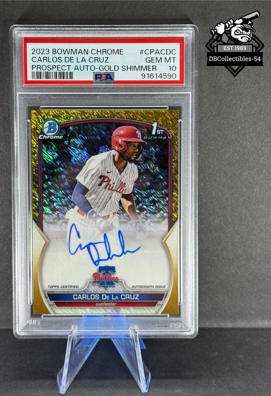 2023 Bowman Chrome Carlos De La Cruz 1st Gold Shimmer Auto 34/50 PSA 10 Phillies