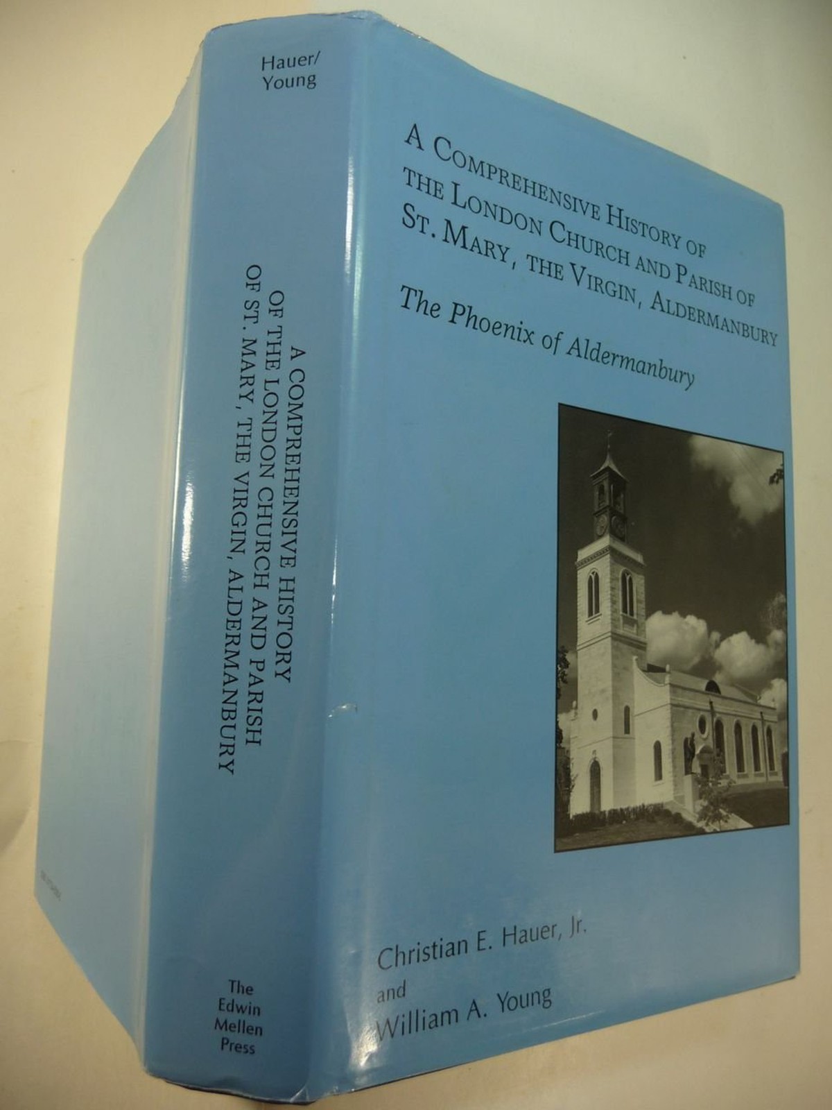 A Comprehensive History of the London Church and Parish of St.Mary, the Virgi...