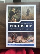 Digital Painting in Photoshop: Industry Techniques for Beginners