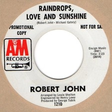 Robert John Raindrops Love And Sunshine A&M Demo  Soul Northern Motown