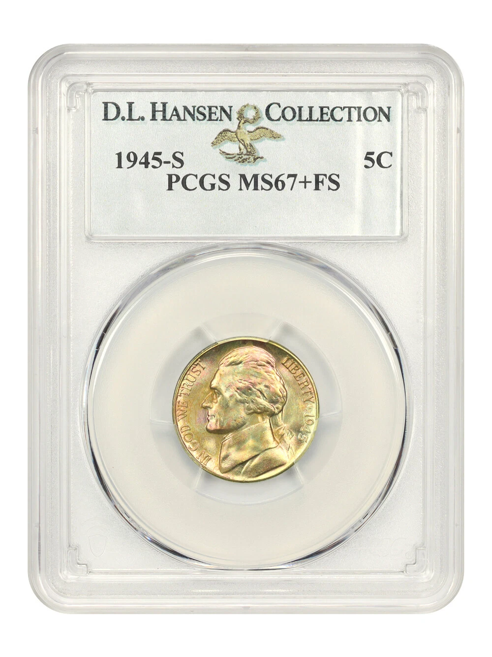 1945-S 5c PCGS MS67+ FS ex: D.L. Hansen