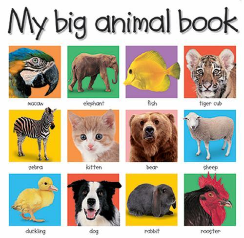 My Big Board Bks.: My Big Animal Book by Roger Priddy (2002, Children's ...