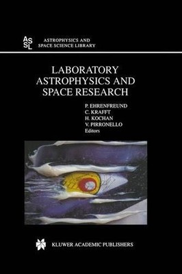 Laboratory Astrophysics and Space Research - 9789401059886