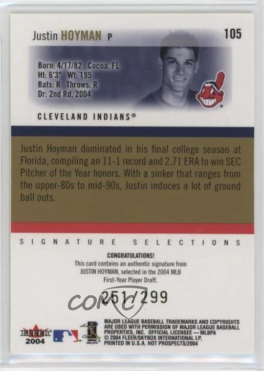 2004 Fleer Hot Prospects Draft Edition /299 Justin Hoyman #105 Rookie Auto RC - Image 2 of 2