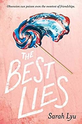 The Best Lies Paperback Sarah Lyu