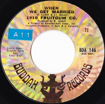 1910 Fruitgum Compan - When We Get Married - Used Vinyl Record 7 - G8100z