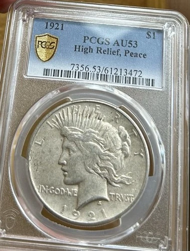 1921 Peace Silver Dollar High Relief PCGS AU53