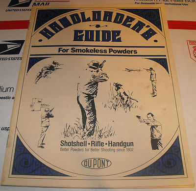 DUPONT HANDLOADER'S GUIDE FOR SMOKELESS POWDERS 1986 | eBay