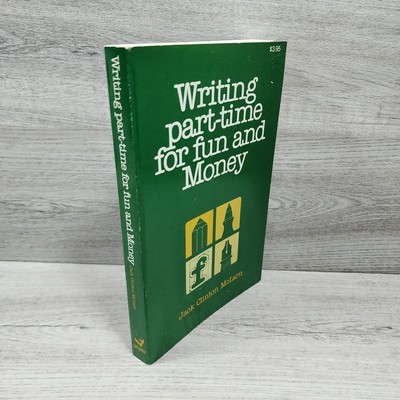 1980 Writing Part-Time For Fun And Money Book Fair Condition 68i0#1015