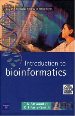Introduction To Bioinformatics Taschenbuch Teresa K Parry-Smith