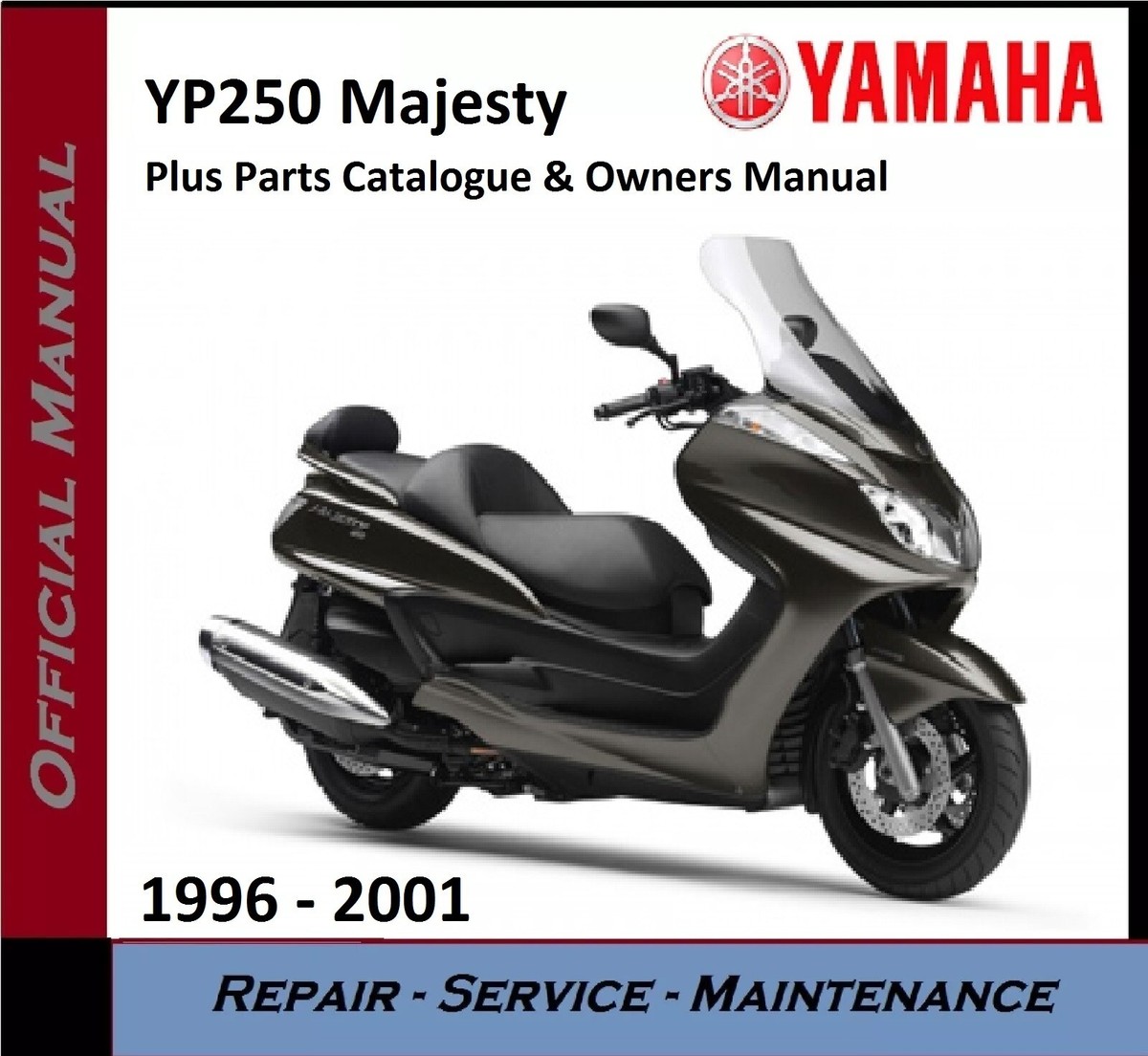 Yamaha YP250 YP 250 Majesty 1996 2001 Workshop Service Repair
