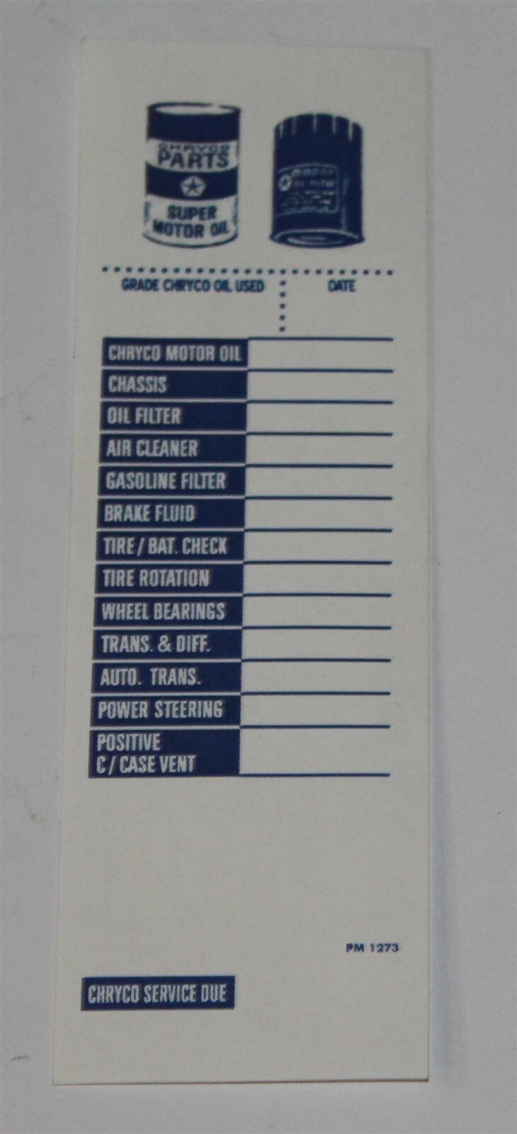 NEW 1964-74 Mopar Oil Change Sticker