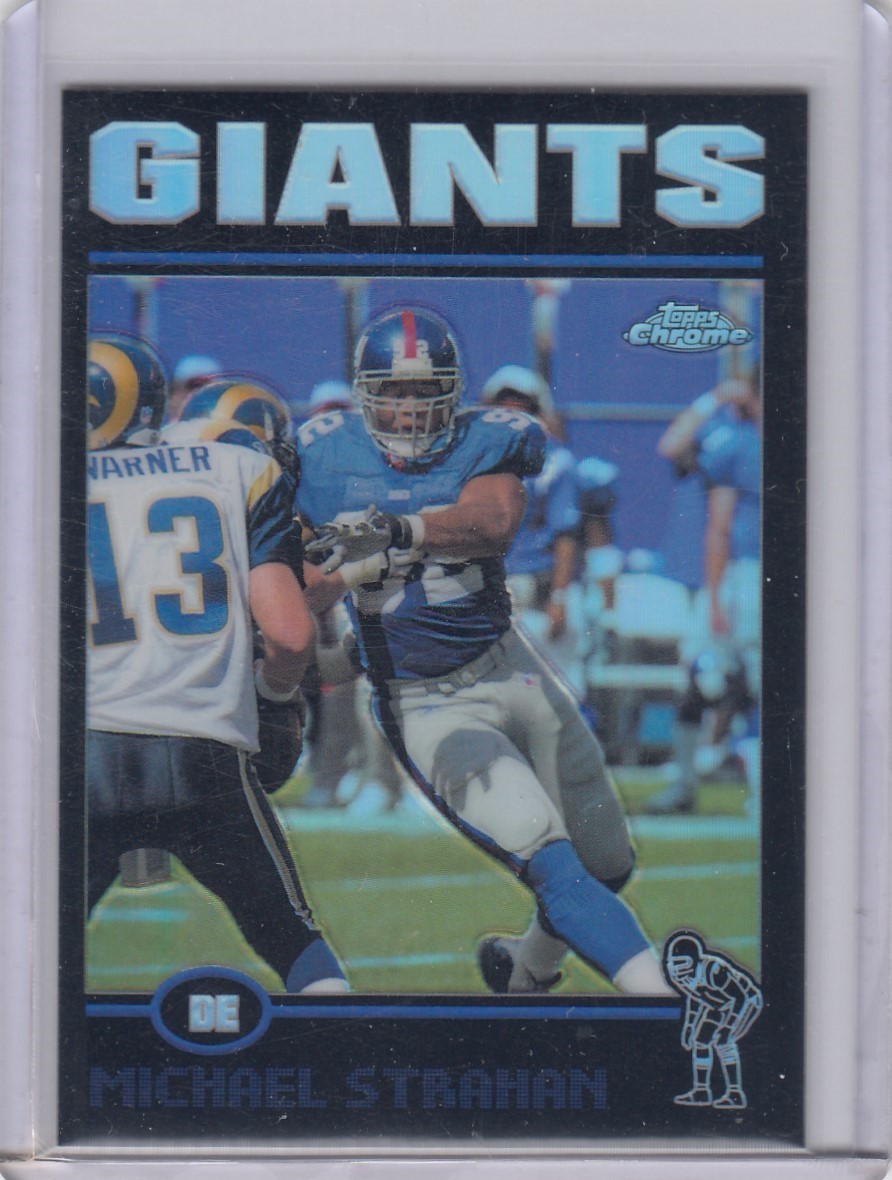 2004 Michael Strahan Topps Chrome BLACK REFRACTOR Parallel /100 - #64 NY Giants