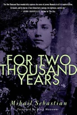 For Two Thousand Years - Paperback By Sebastian, Mihail - GOOD