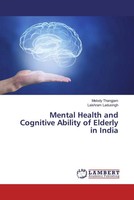 Melody Thangjam (U. A.) | Mental Health And Cognitive Ability Of Elderly In...