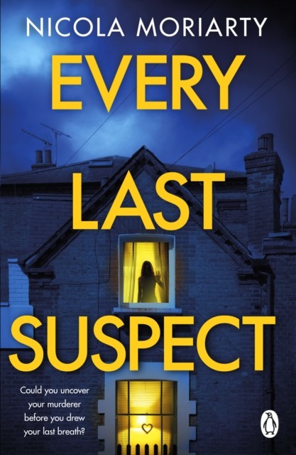 Penguin Every Last Suspect: The Twisty Unputdownable New Suspense Thriller From The International Bestseller! - Image 2