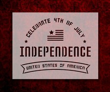 4th of July Celebrate Independence Stencil Reusable 8.5 x 11 Inches for Painting