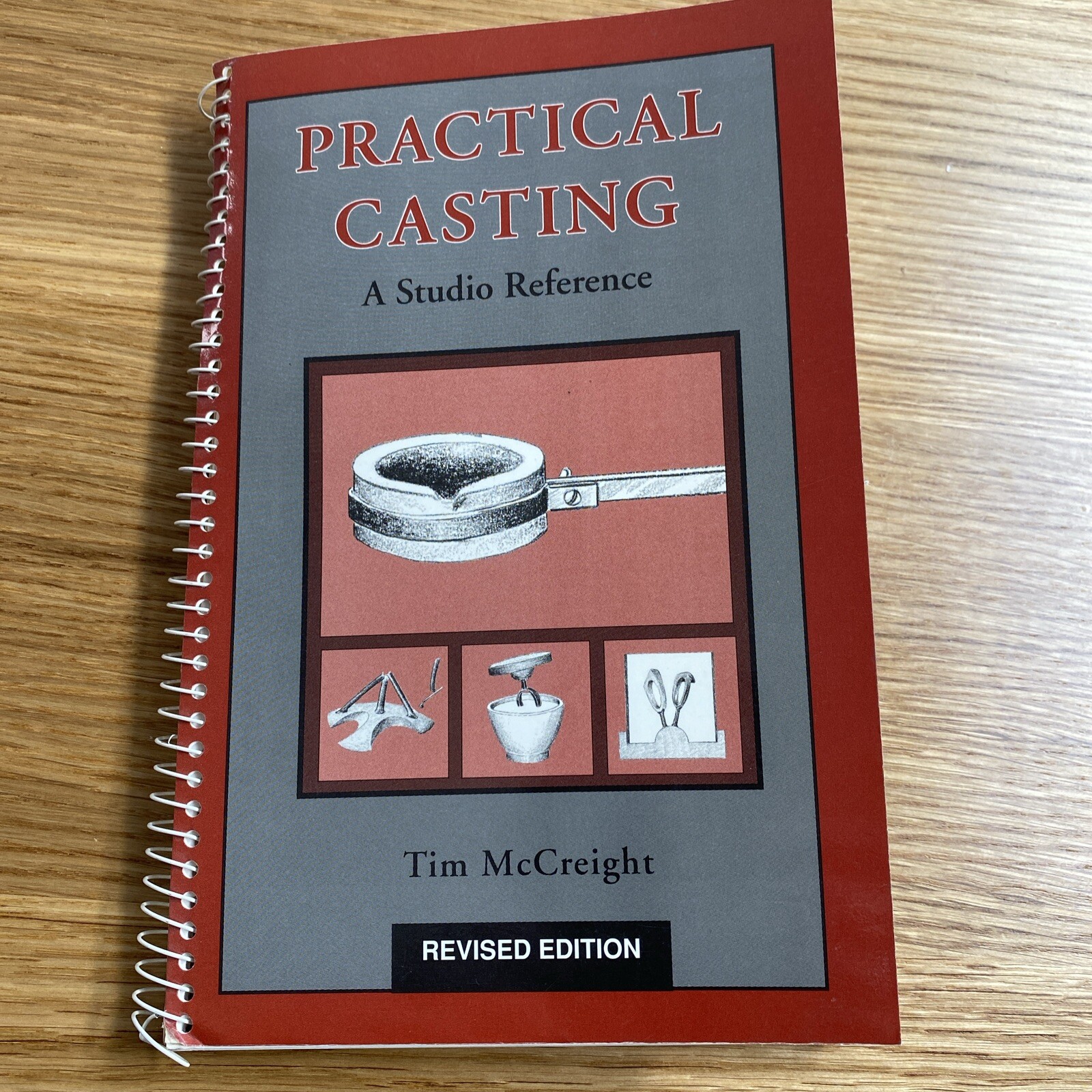 Practical Casting, A Studio Reference, Revised Edition - Tim McCreight