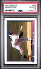 1991 BOWMAN #280 NOLAN RYAN PSA 10