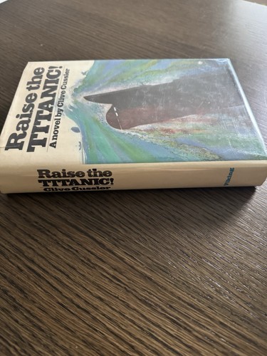 Raise The Titanic by Clive Cussler - 1976 Signed 1st Edition 2nd Printing! - Imagen 3 de 7
