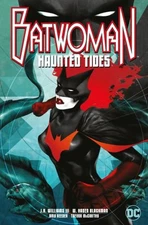 Batwoman: Haunted Tides Paperback W. Haden, Williams III, J. H. B
