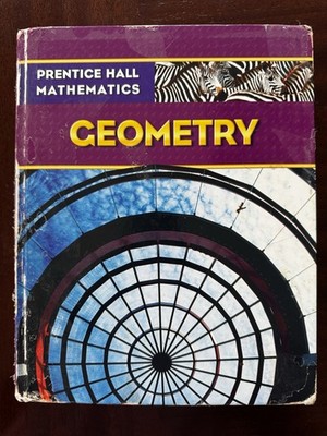 Textbook -Geometry, By Prentice Hall Math Student Edition - Hardcover