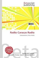 Lambert M. Surhone (U. A.) | Radio Caracas Radio | Taschenbuch | Englisch (2026)
