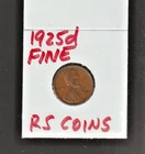 1925D   FINE   LINCOLN  CENT     FINE   1925D     /   RS COINS #31C  FREE SHIP !
