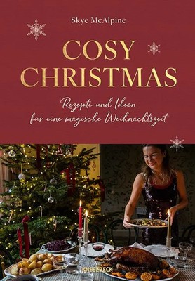Cosy Christmas | Skye Mcalpine | Buch | 360 S. | Deutsch | 2025
