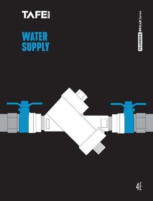 Basic Plumbing Services Skills: Water Supply 4th Edition by Anthony Pingnam Pape