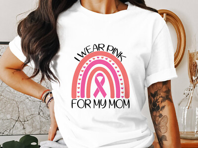 T-Shirt I Wear Pink For My Mom Cancer Awareness Oktober Brustkrebsunterstützung