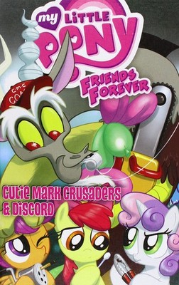 Cutie Mark Crusaders & Discord (My Little Pony: Friends Forever Set 1)
