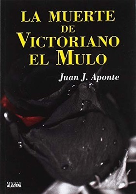 La muerte de Victoriano el Mulo (Spanish Edition) - Spanish Language  NEW Juan A