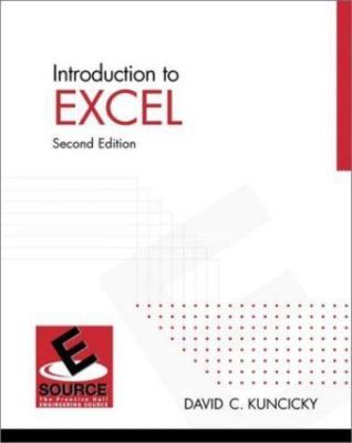 INTRODUCTION TO EXCEL (2ND EDITION) By PAPERBACK  David C. Kuncicky  - NEW