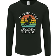 Skiing Dont Follow Me Ski Skier Funny Mens Long Sleeve T-Shirt