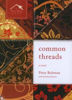 Common Threads (Peace House) - Perfect Paperback - VERY GOOD