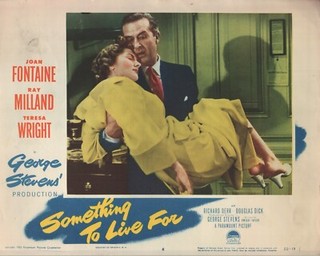 Something to Live For (1952) 11x14 lobby card #6