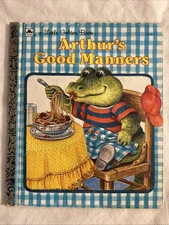 Vintage A Little Golden Book Arthur’s Good Manners 305-66 1987 #3455