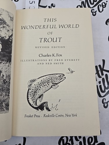 The Wonderful World Of Trout Book Revised Edition By Charles K. Fox HC - Foto 6 di 7