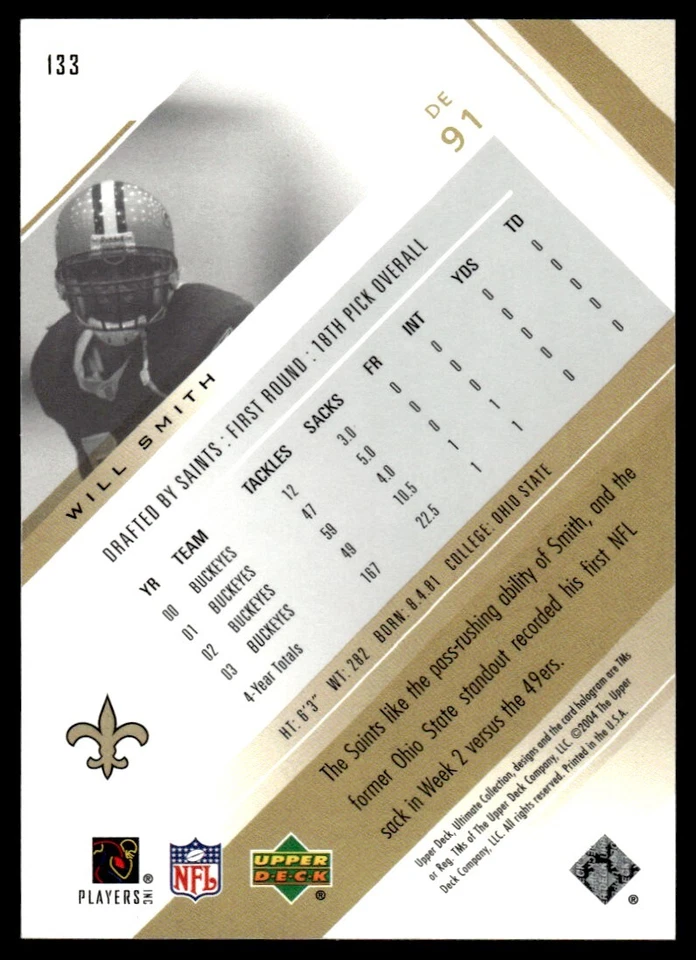 2004 Upper Deck Ultimate Collection Will Smith Rookie /750 New Orleans Saints - Image 2 of 2