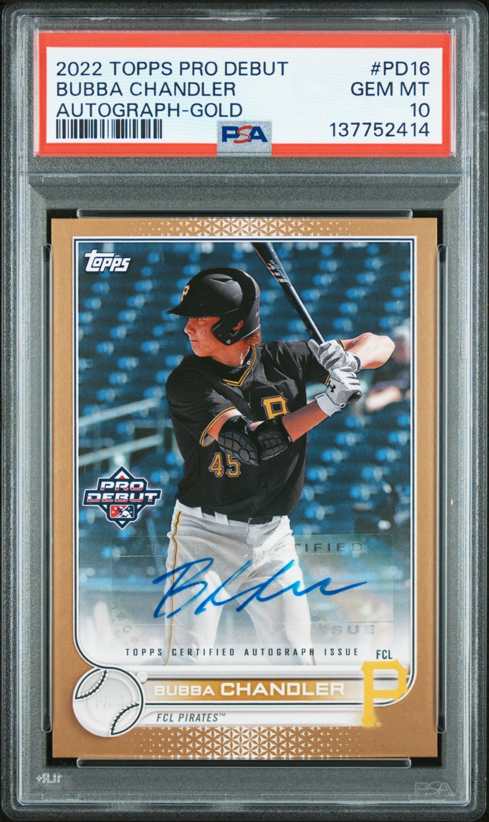 PSA 10 Bubba Chandler 2022 Topps Pro Debut Gold Auto Prospect Rookie /50 POP 1