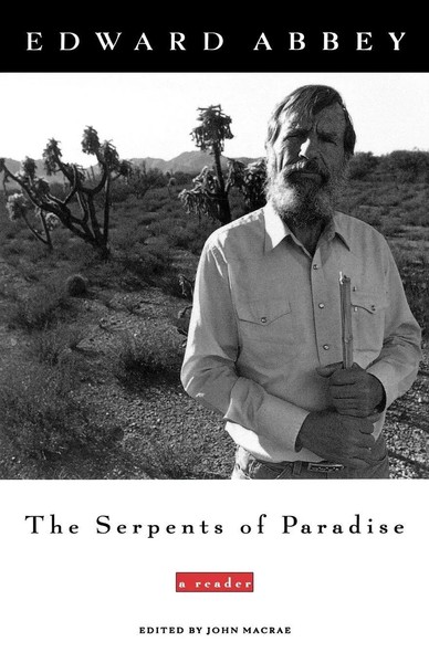 The Serpents Of Paradise A Reader Edward Abbey Taschenbuch Englisch 2000-image