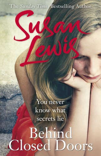 Behind Closed Doors By Susan Lewis. 9780099586456