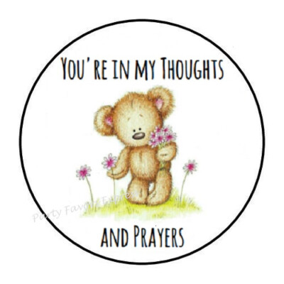 30 YOU'RE IN MY THOUGHTS AND PRAYERS BEAR ENVELOPE SEALS LABELS STICKERS  1.5" | eBay