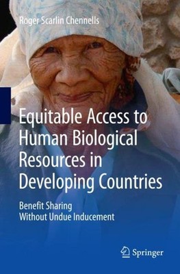 Equitable Access to Human Biological Resources in Developing Countries Roger Sca