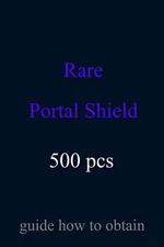 Guide for INGRESS Prime: Rare Portal Shields 500 pcs